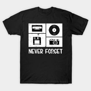 Never Forget T-Shirt